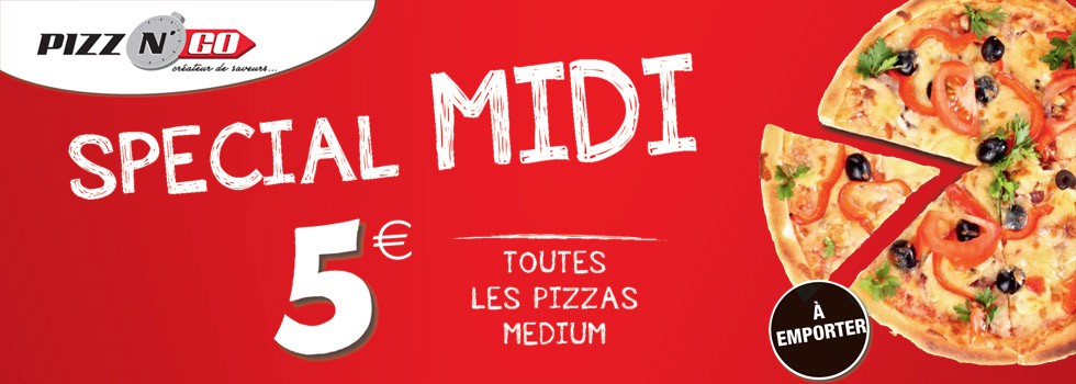 Offre midi Pizz'n Go à Dijon